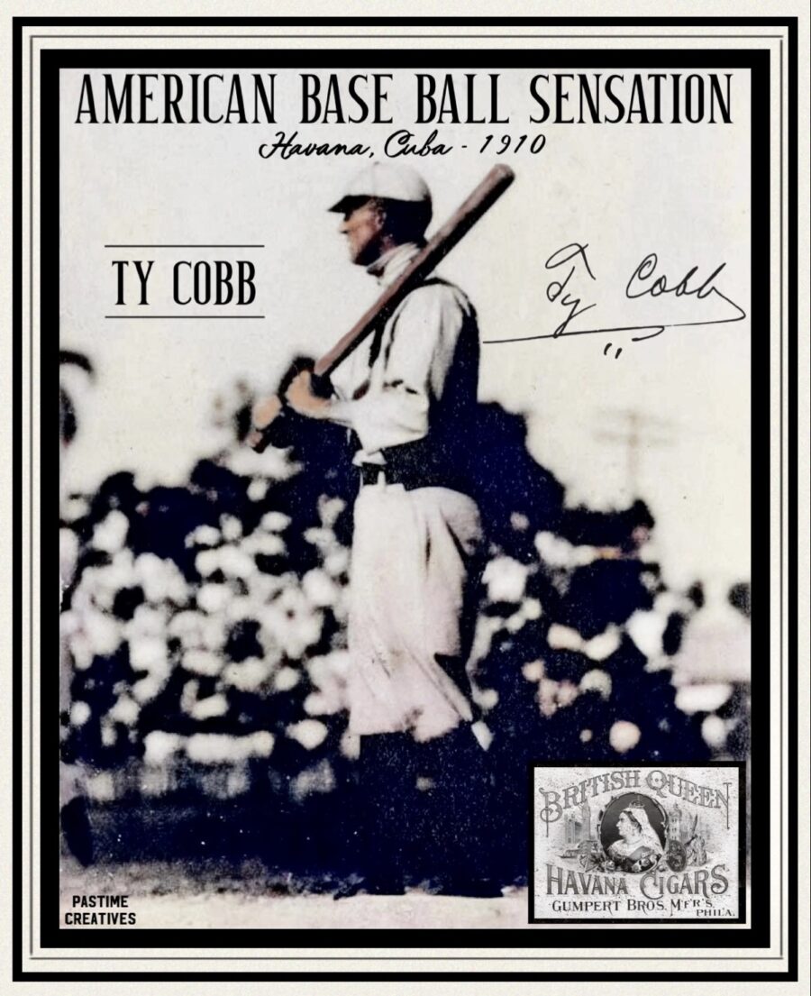 Ty Cobb, Havana, Cuba 1910 - Cigar Tobacco Ad